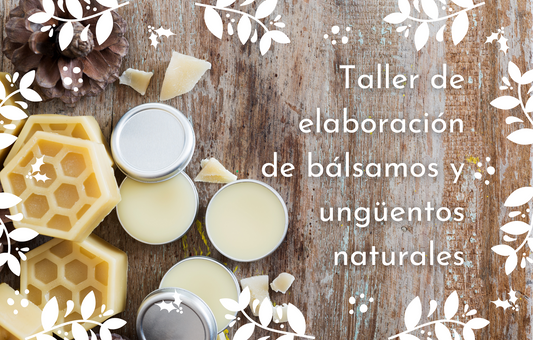 Regalos para la salud. Elaboración de bálsamos y ungüentos naturales